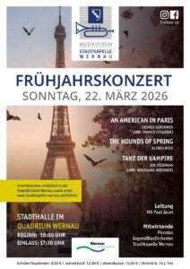 Alt-Text: Plakat für das Frühjahrskonzert der Stadtkapelle Wernau am 22. März 2026, präsentiert im Quadrium Wernau. Gezeigt werden die Titel der gespielten Stücke sowie Informationen zu Beginn und Einlasszeiten. Zielgruppe sind Musiker und Musikliebhaber im Raum Esslingen und Stuttgart.